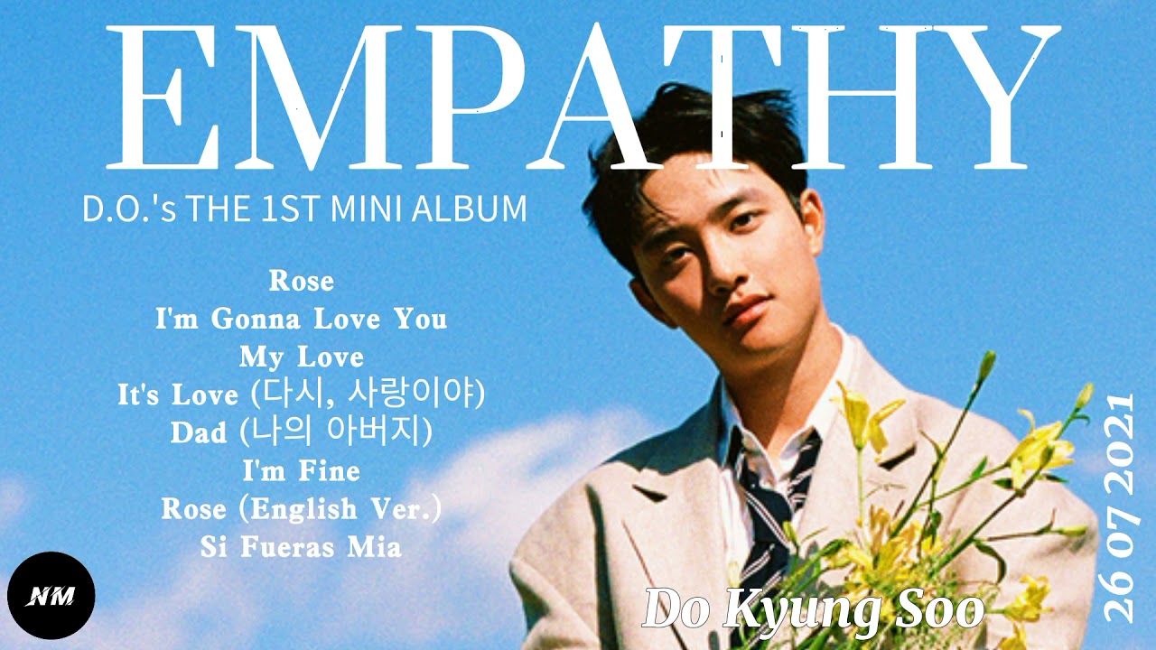 Full Album] Empathy - D.O.'s The 1st Mini Album || Do Kyung Soo