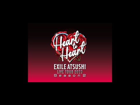 EXILE ATSUSHI LIVE TOUR 2023 