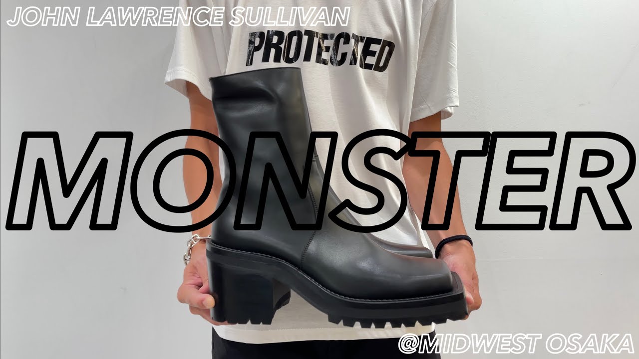 JOHN LAWRENCE SULLIVAN】モンスターブーツ到着！！【2021年秋冬