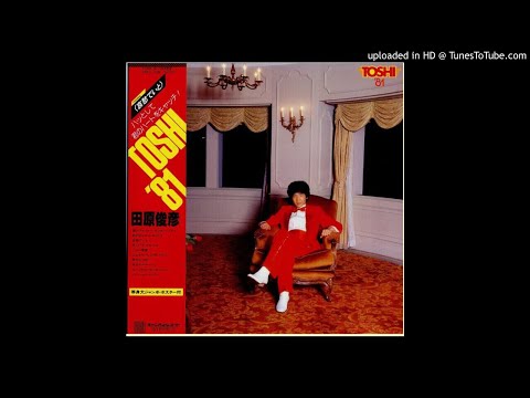 田原俊彦 – Toshi '81 – Vinyl (LP, Album, Stereo), 1980 [r8652216