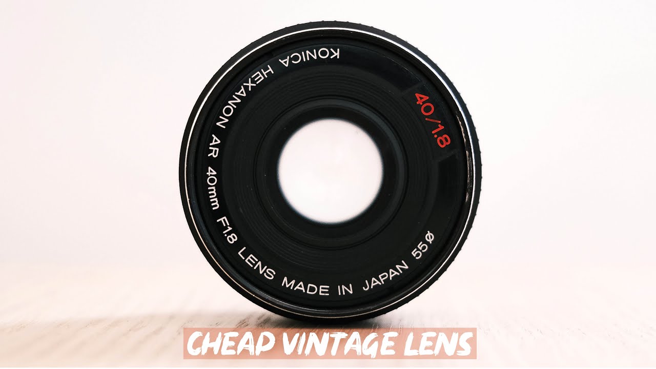 A Cheap, Small, Unique Vintage Lens - Konica Hexanon AR 40mm F1.8