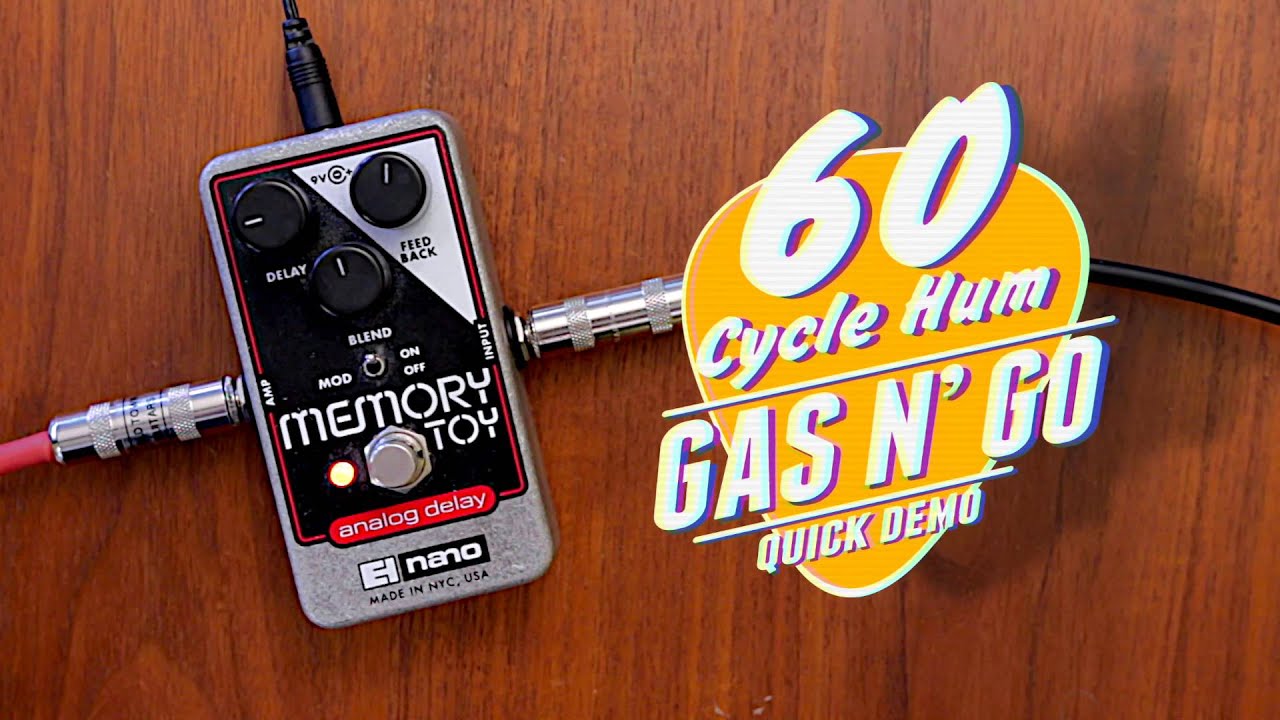 GAS N' GO - Electro-Harmonix Memory Toy - YouTube