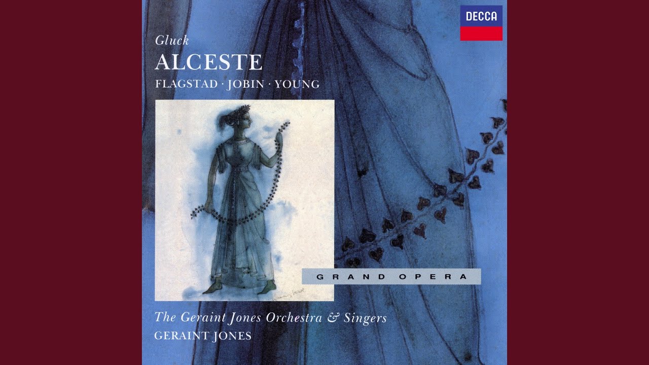 Gluck: Alceste, Wq. 37 (Original Italian Version, Ed. Jones) , Act