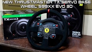 New Thrustmaster TX Servo Base + Wheel 599xx Evo 30 - Forza 6