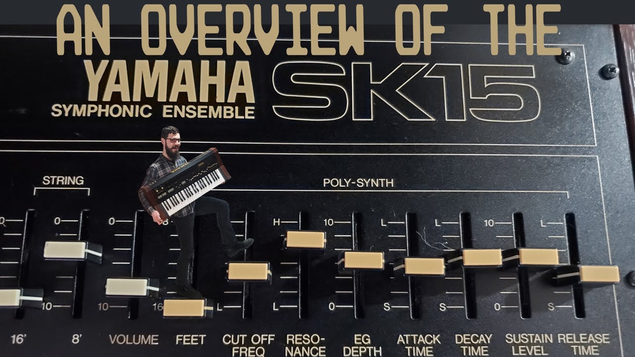 Quick Overview of the Yamaha SK-15 - YouTube
