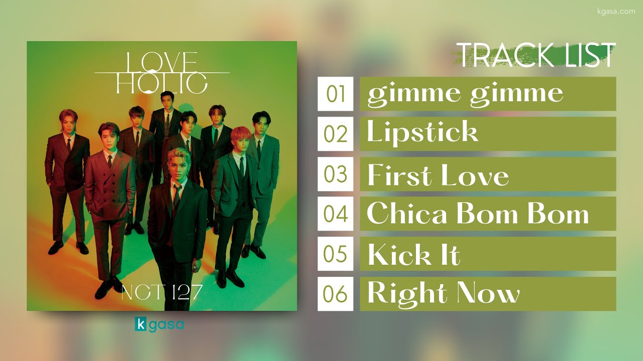 FULL ALBUM] NCT 127 - LOVEHOLIC [HQ Audio] - YouTube