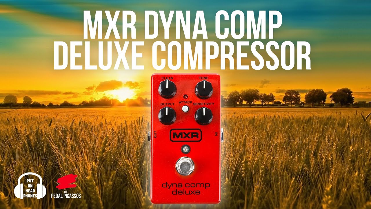 MXR Dyna Comp Deluxe Compressor - YouTube