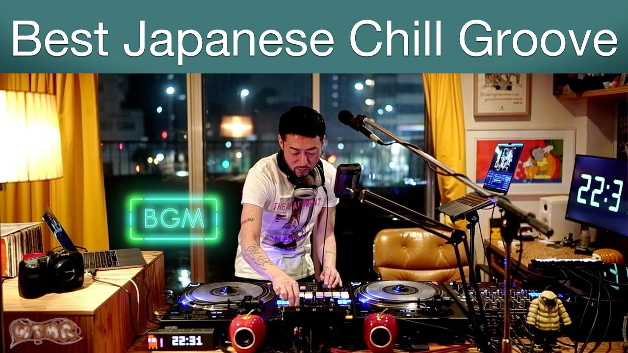 Best Japanese Chill Groove Mix / RnB / CITY POP / 日本語ラップ