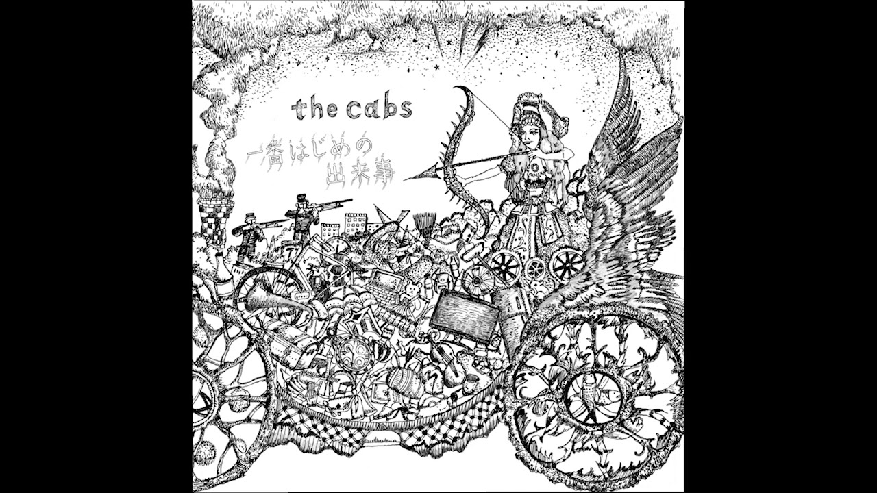 The Cabs「First Incident」【一番はじめの出来事】(2011) - YouTube