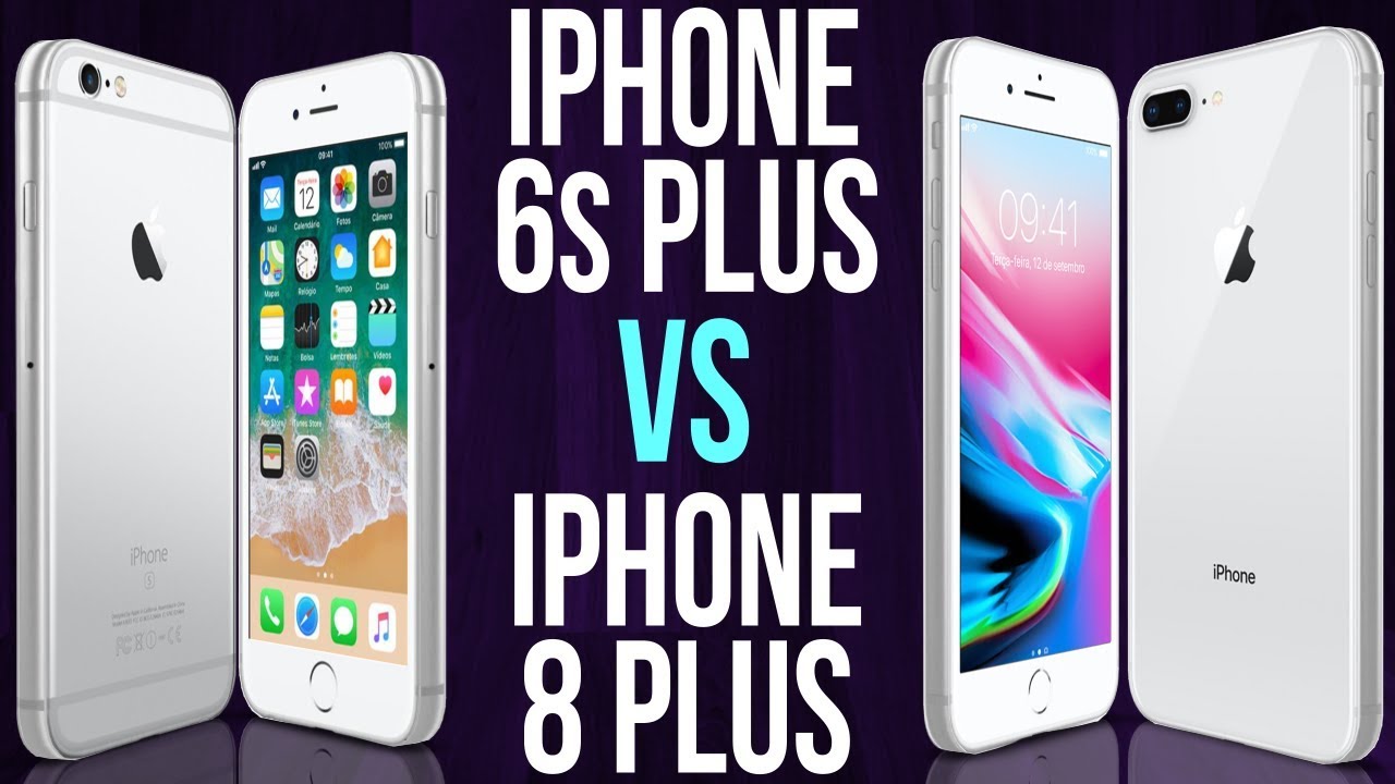 iPhone 6s Plus vs iPhone 8 Plus (Comparativo) - YouTube