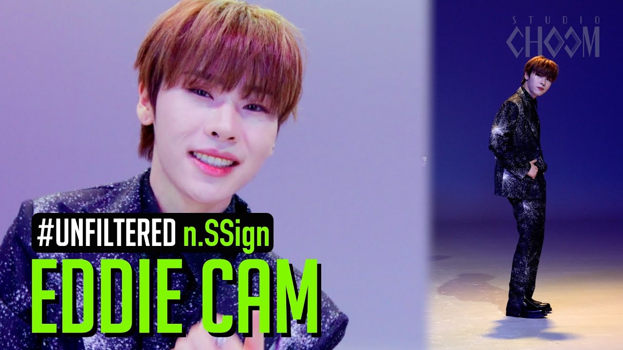 UNFILTERED CAM] n.SSign EDDIE(에디) 'Happy &' 4K | BE ORIGINAL