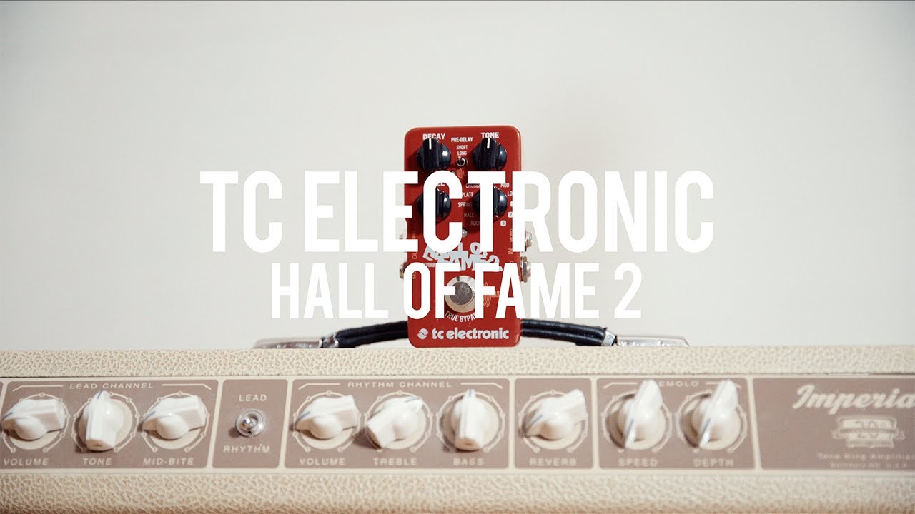 TC Electronic Hall Of Fame 2 (demo) - YouTube