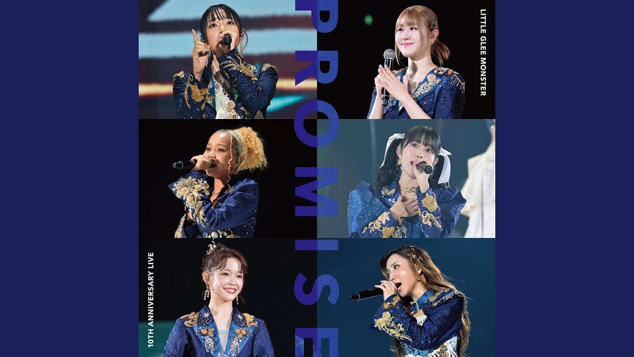 STARTING OVER (Little Glee Monster 10th Anniversary Live PROMISE