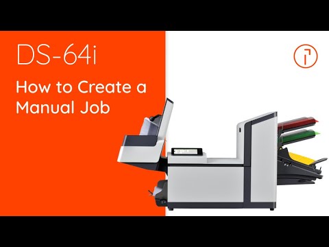 DS-64i Quadient – How to Create a Manual Job - YouTube
