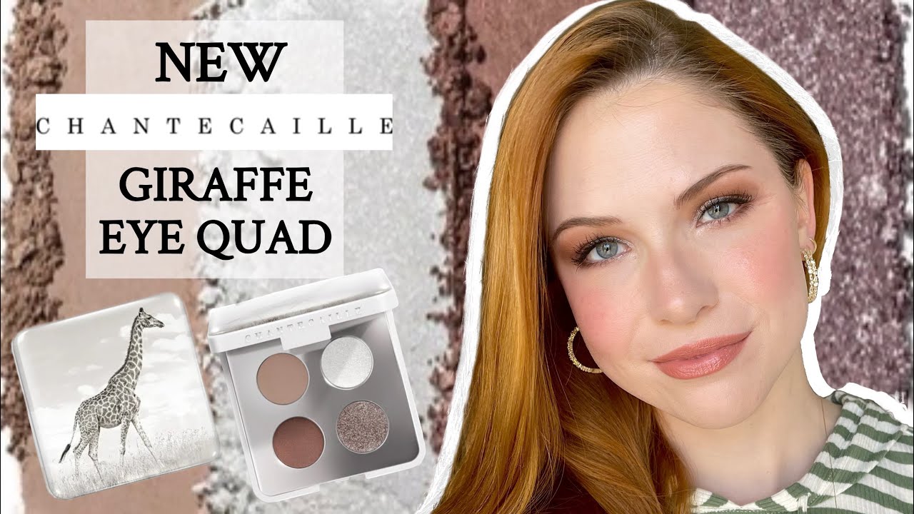 NEW CHANTECAILLE GIRAFFE EYE QUAD | beautybykaylak - YouTube