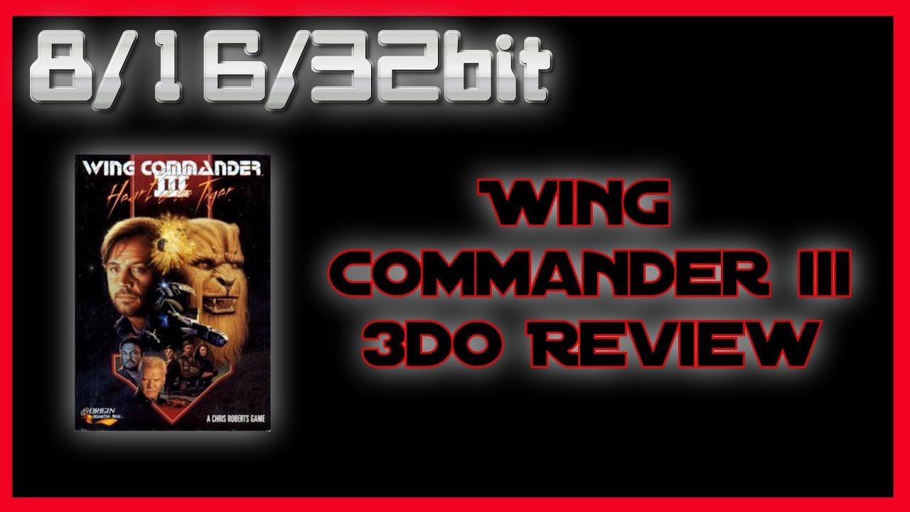Wing Commander 3 3DO Review - YouTube