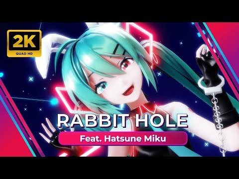 🅼🅼🅳 Rabbit Hole / ラビットホール - Hatsune Miku / Sour式初音