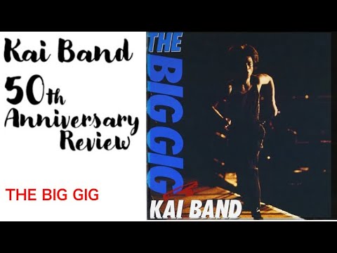 甲斐バンド「THE BIG GIG」【Kai Band 50th Anniversary Review