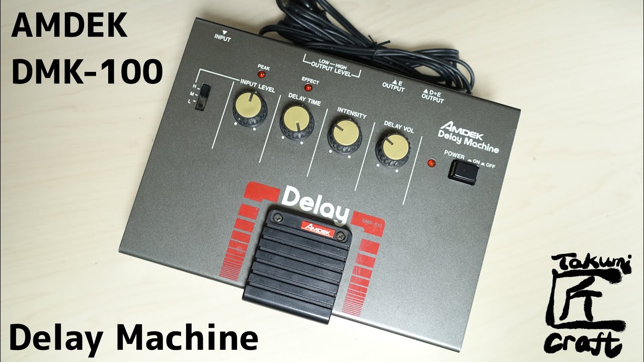 AMDEK DMK-100 Delay Machine - YouTube