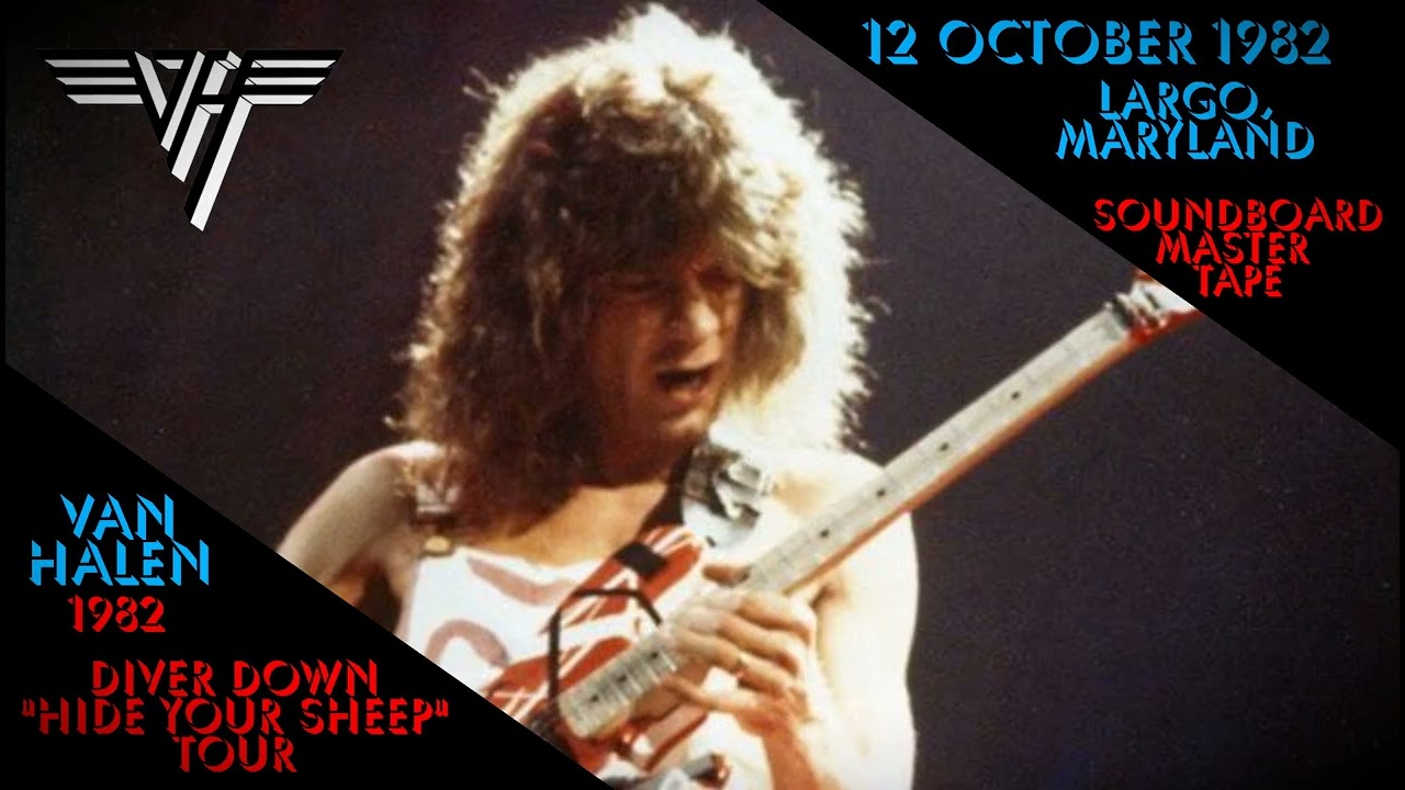 Van Halen - 12 October 1982 - Capital Centre, Largo, Maryland (2nd