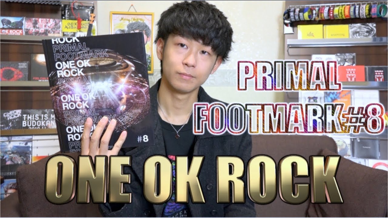 ONE OK ROCK】PRIMAL FOOTMARK #8 開封&レビュー - YouTube