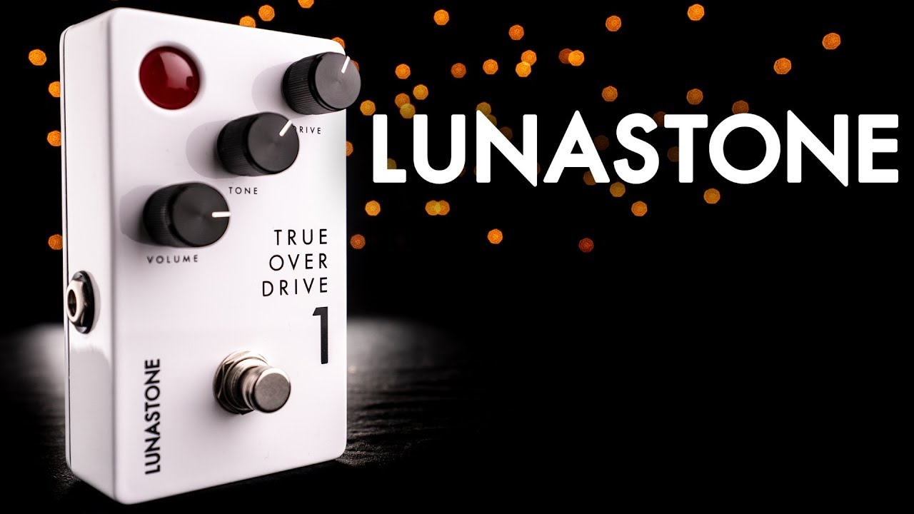 LUNASTONE TRUEOVERDRIVE 1 Lunastone True Overdrive 1 | Reverb