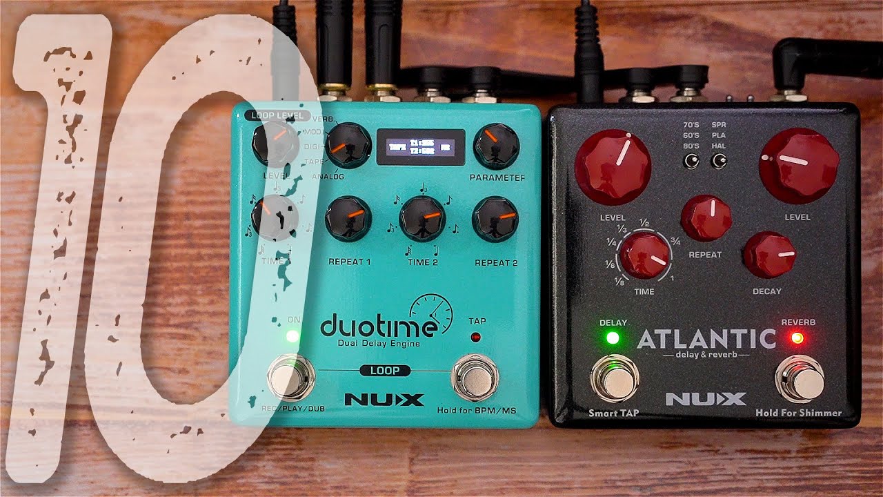 10 Amazing Ambient Delay Sounds | NUX DuoTime + Atlantic - YouTube