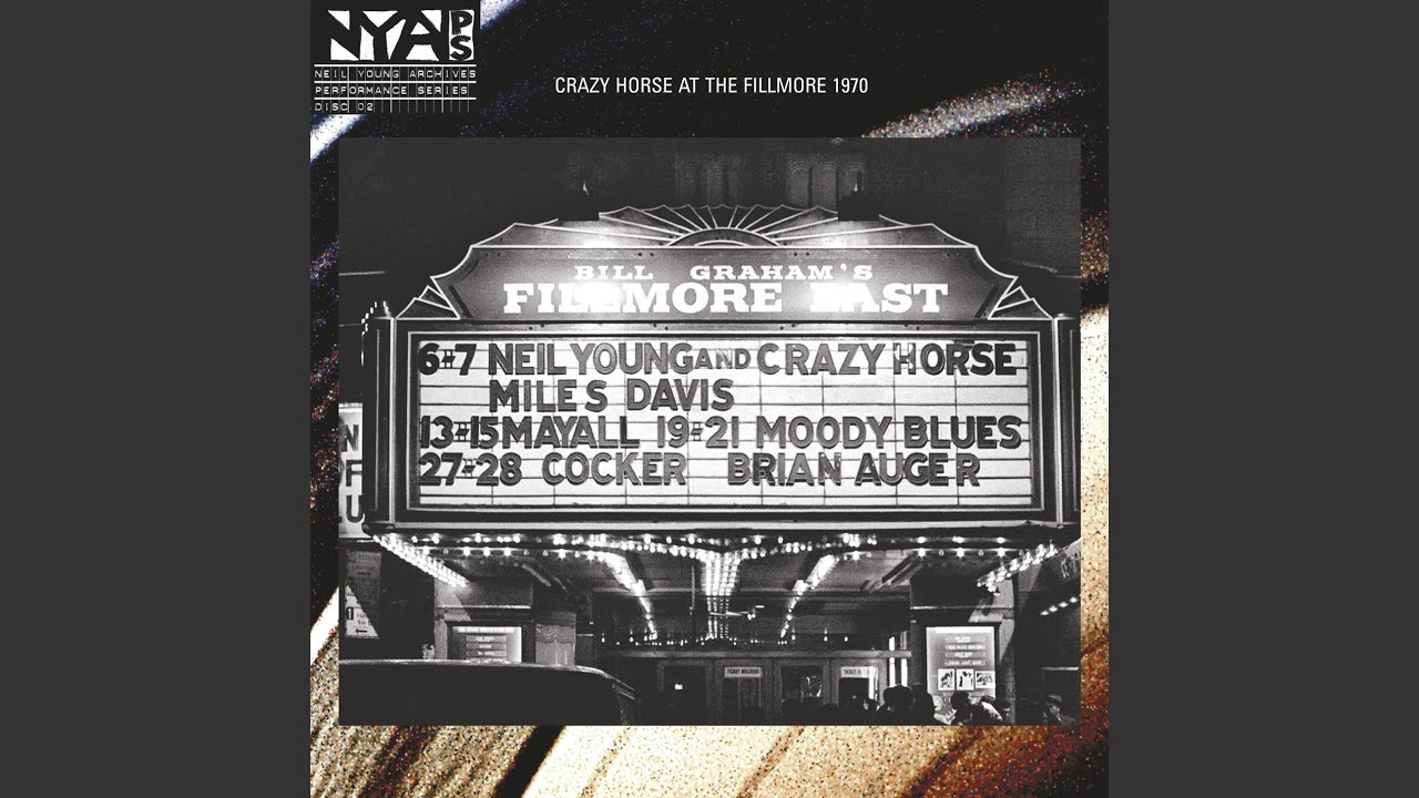 Neil Young & Crazy Horse Live Fillmore East 1970 - YouTube