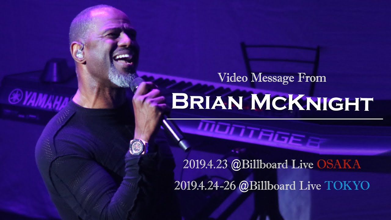Brian McKnight Video Message for Billboard Live Tour 2019 - YouTube