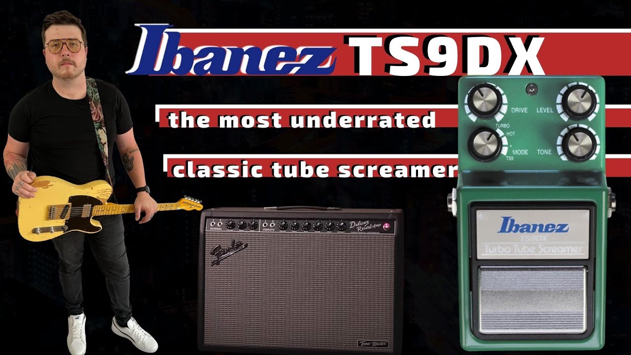 Ibanez TS9DX Turbo Tube Screamer Overdrive Pedal - YouTube