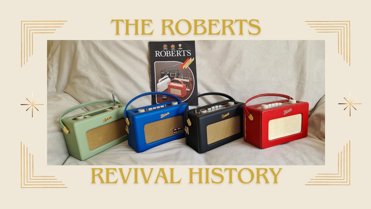 Roberts Revival Radio History - 70 Years of Iconic Radio Design