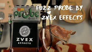 ZVEX Fuzz Probe Demo (no talking) - YouTube