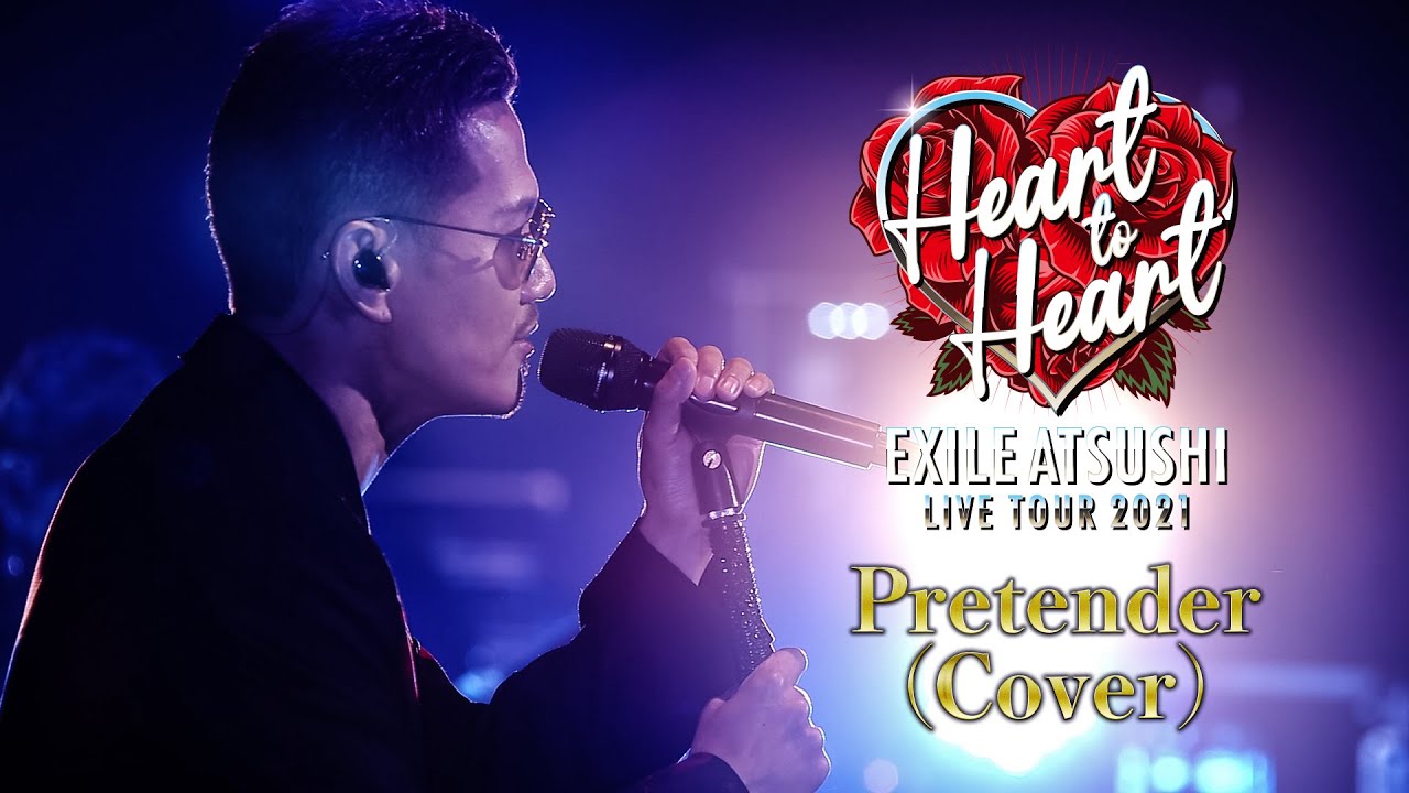 EXILE ATSUSHI / Pretender (Cover) 【Album ONE収録】 - YouTube
