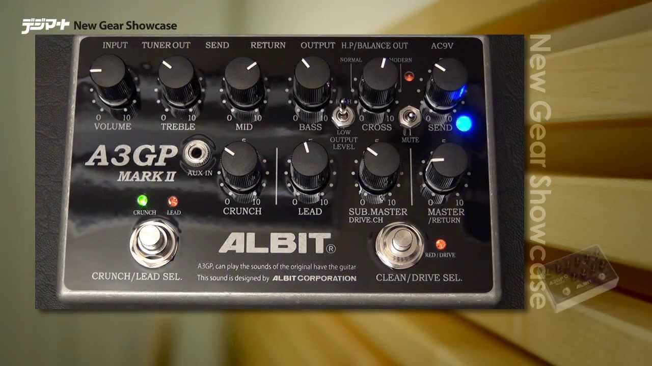 デジマートNew Gear Showcase】ALBIT / A3GP MARK II - YouTube