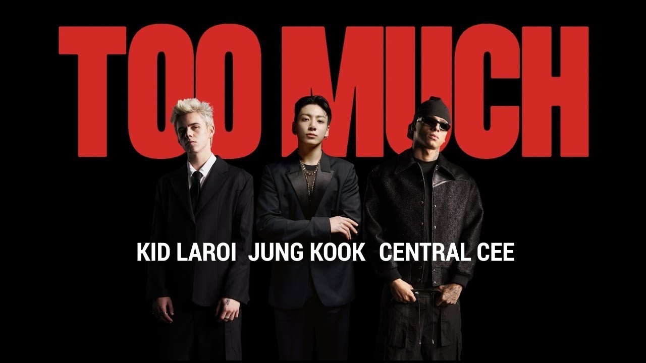 The Kid Laroi, JungKook & Central Cee 