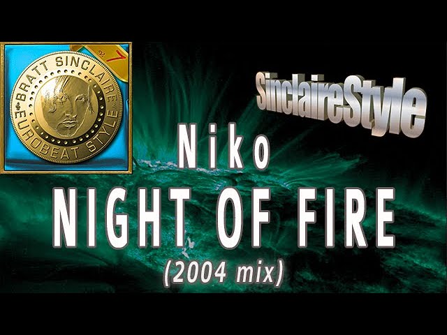 Night of fire (2004 mix) / Niko - YouTube