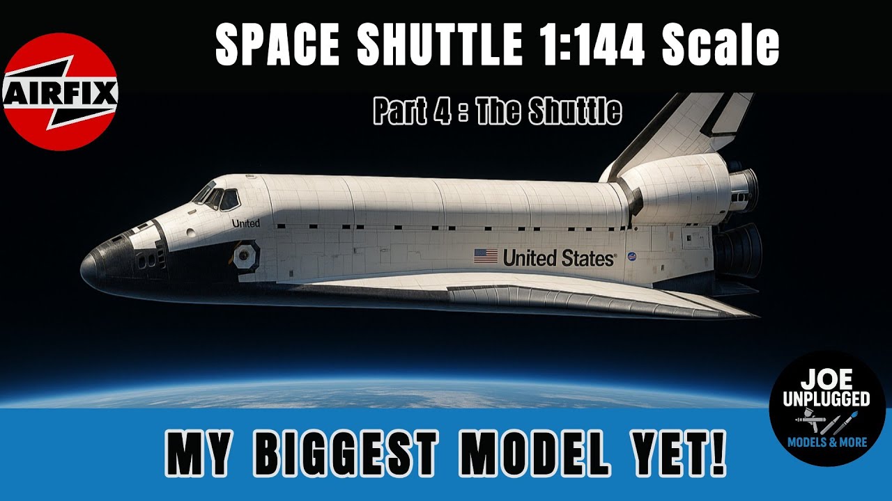 My Biggest Model Yet - The Airfix 1:44 Scale NASA Space Shuttle