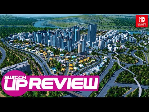 Cities: Skylines Nintendo Switch Review - BUILT ON SOLID