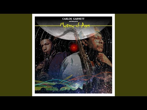 Carlos Garnett – Mystery Of Ages (Anthology) – 2 x Vinyl (LP