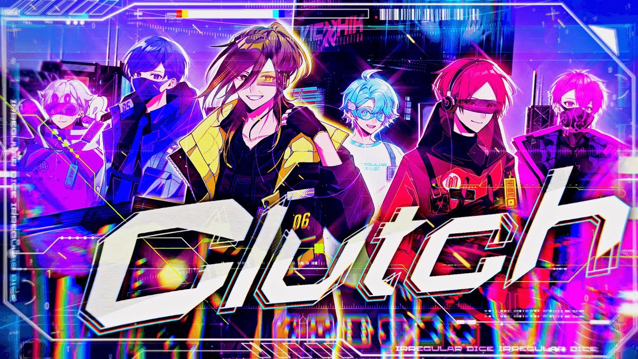 MV】Clutch / いれいす【Giga × JQ (Nulbarich) × TeddyLoid書き下ろし