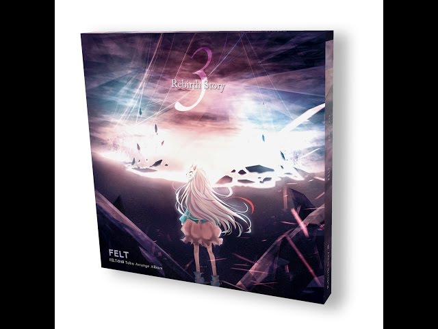東方】FELT 19th Best Album 