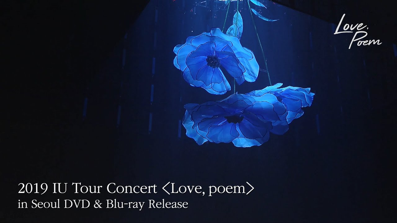 TEASER] 2019 IU Tour Concert 'Love, poem' in Seoul DVD & Blu-ray