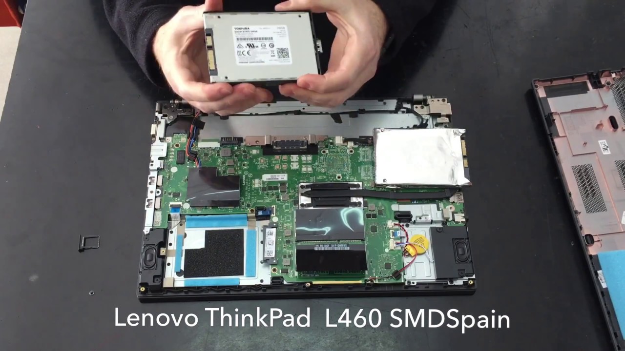 How to upgrade RAM SSD Lenovo ThinkPad L460 Disassembly - YouTube