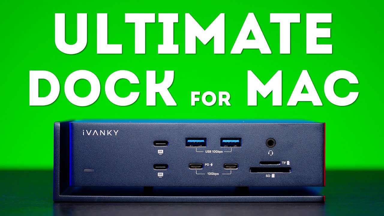 20-in-1 Thunderbolt 4 Docking Station for Mac! Ivanky FusionDock