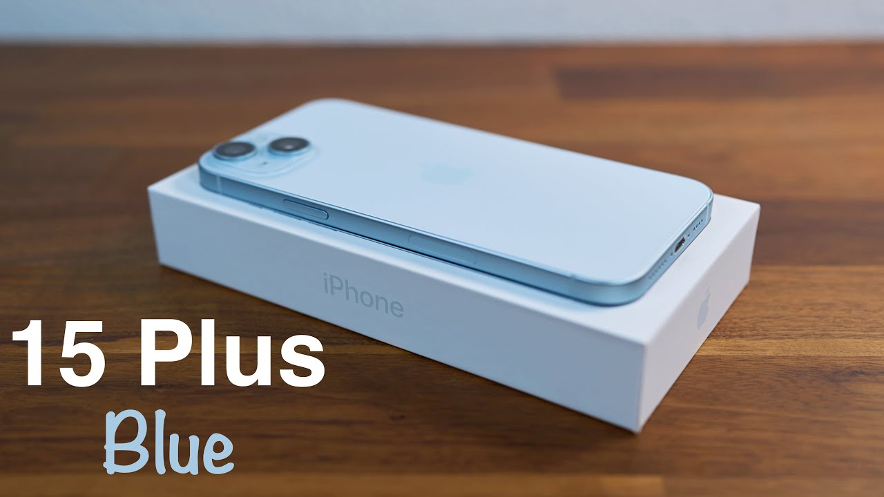 iPhone 15 Plus Blue Unboxing - YouTube