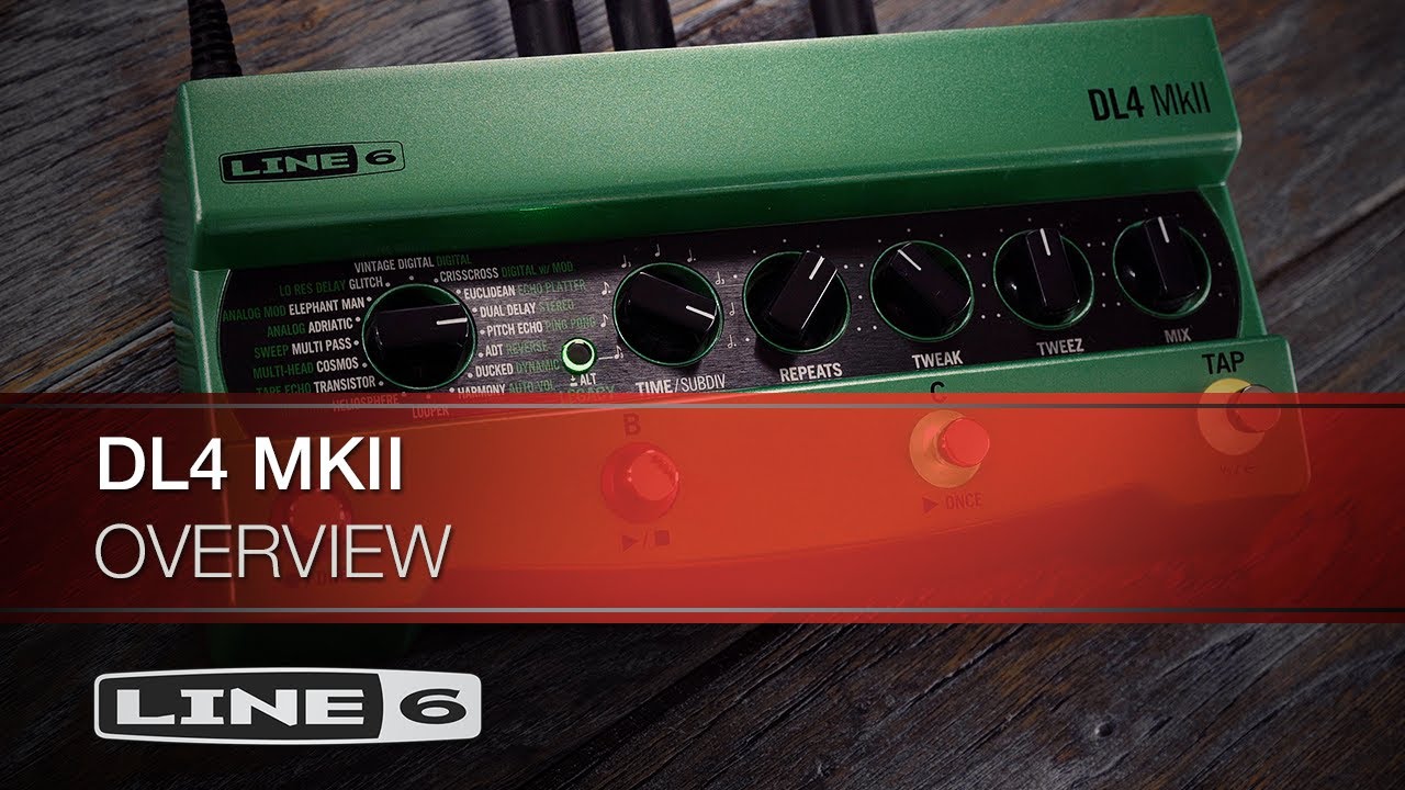 DL4 MkII - エフェクト・プロセッサー - Line 6 Japan