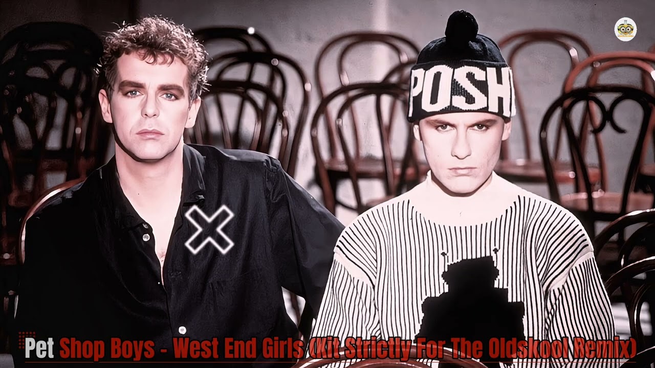 Pet Shop Boys - West End Girls (Kit Strictly For The Oldskool