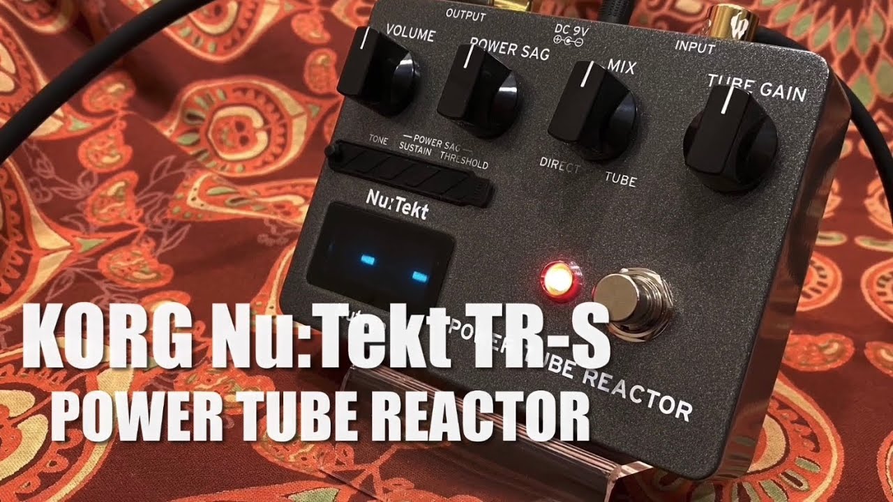 KORG / Nu:Tekt TR-S Power Tube Reactor - YouTube