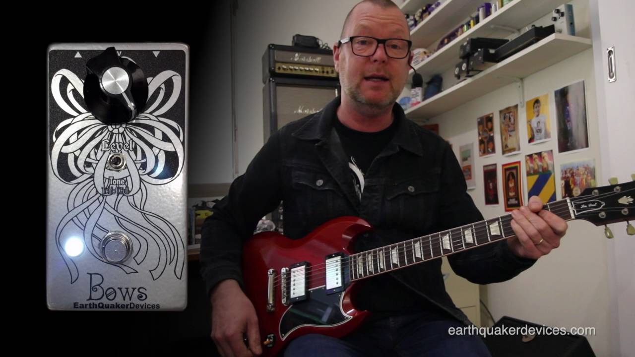 EarthQuaker Devices: BOWS OC139 Treble/Full Boost/Preamp - YouTube