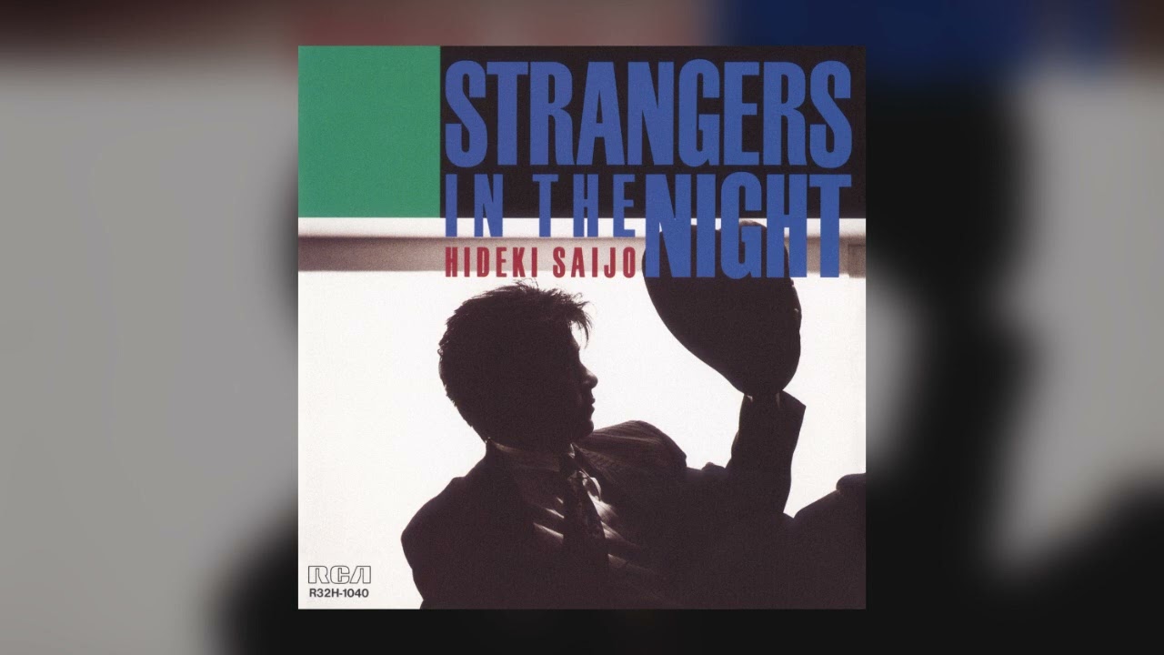 1986] Hideki Saijo - Strangers In The Night (Full Album) || R32H